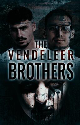 The Vendeleer Brothers
