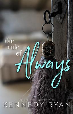 The Rule of Always